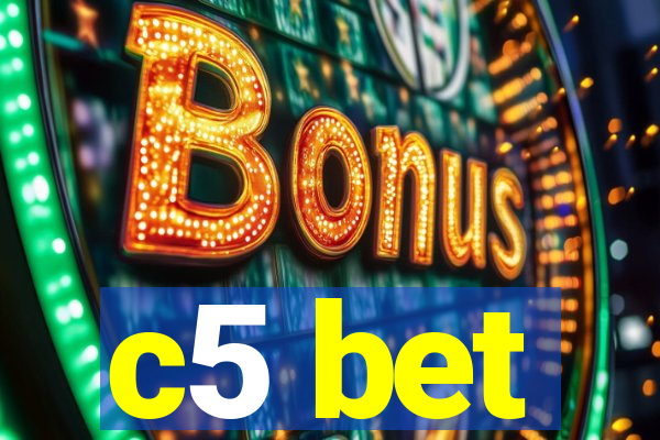 c5 bet